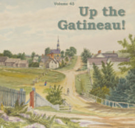 Up the Gatineau Volume 43